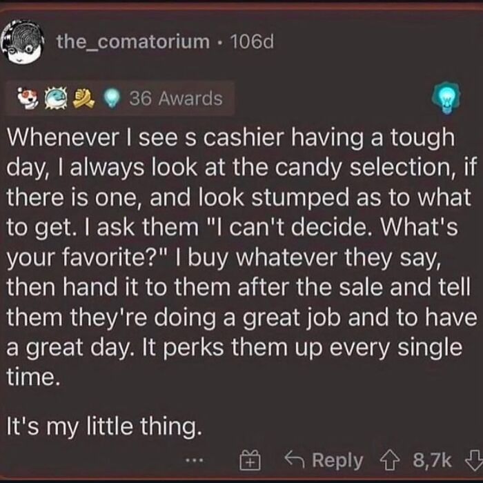 Kind Reddit post about cheering up a cashier with a thoughtful candy purchase from wholesome posts to distract.