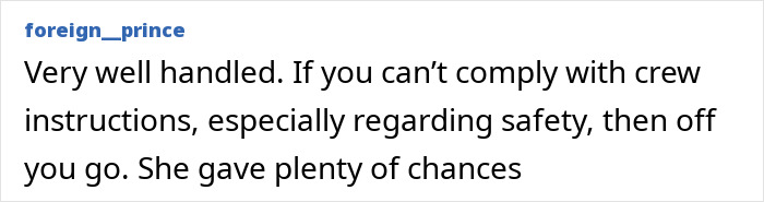 Comment from user foreign__prince discussing entitled passenger kicked off flight after telling attendant to shut up. Comment from user foreign__prince discussing entitled passenger kicked off flight after telling attendant to shut up.