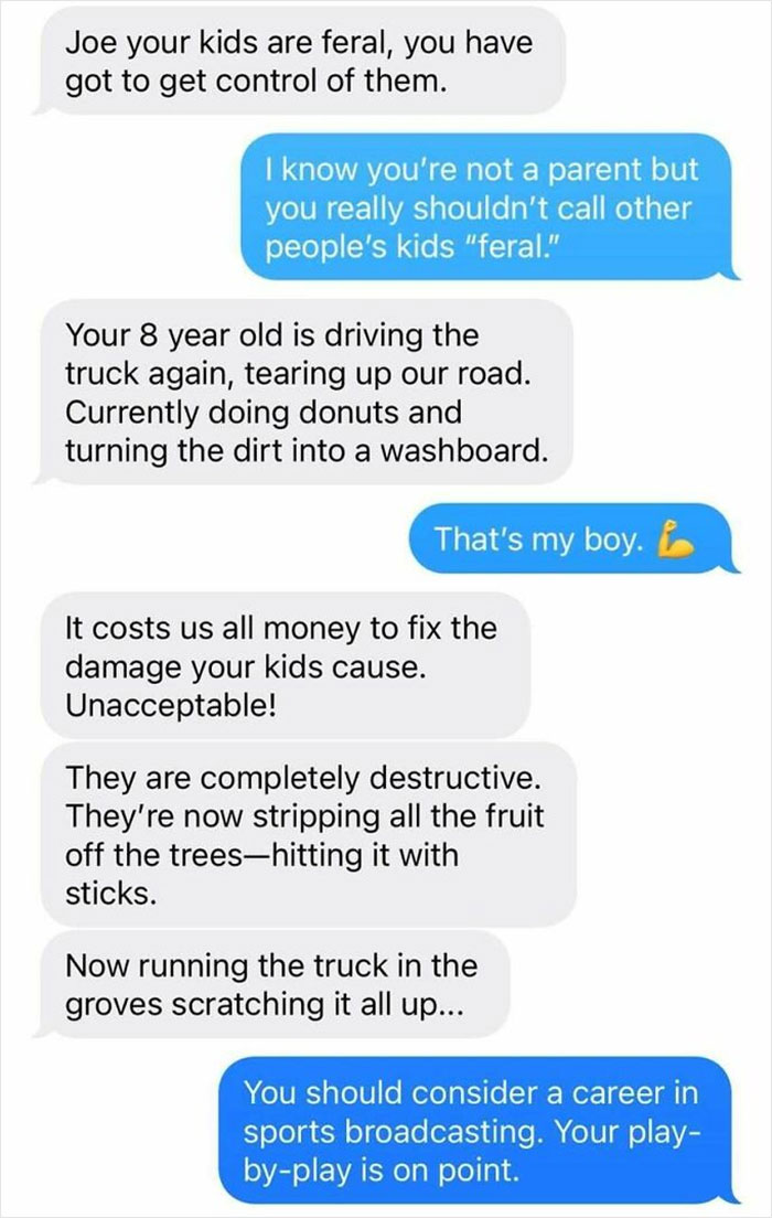 Text message exchange showing neighbors arguing about disruptive kids causing damage on the road and in the groves.