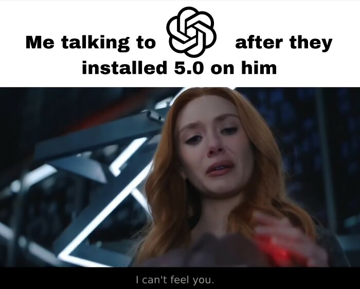 Wanda Maximoff teary-eyed saying I can't feel you, in a hilarious Marvel memes image about ChatGPT upgrade to version 5.0.
