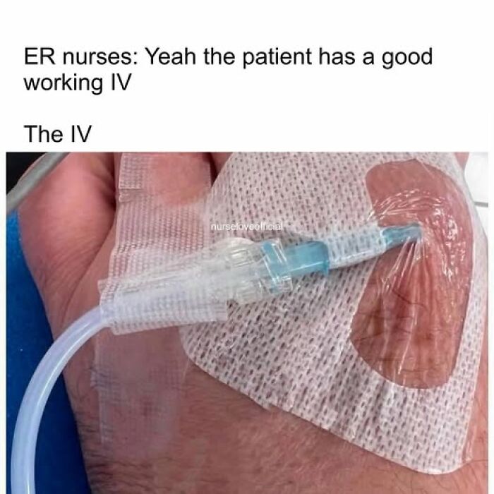 Close-up of an IV inserted into a patient's hand with medical tape, illustrating a meme for EMT and paramedic humor.