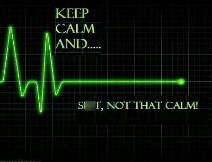 ECG heart monitor line with text humor related to EMT and paramedic stress during emergencies.