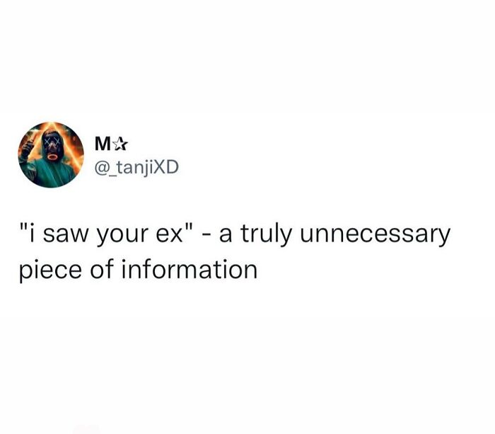 Tweet text humorously speaking the truth about unnecessary information that won the internet with hilarious posts.