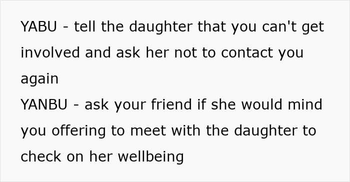 Instructions on how to respond to a friend's daughter, addressing feelings of sympathy and concern for wellbeing. Instructions on how to respond to a friend's daughter, addressing feelings of sympathy and concern for wellbeing.