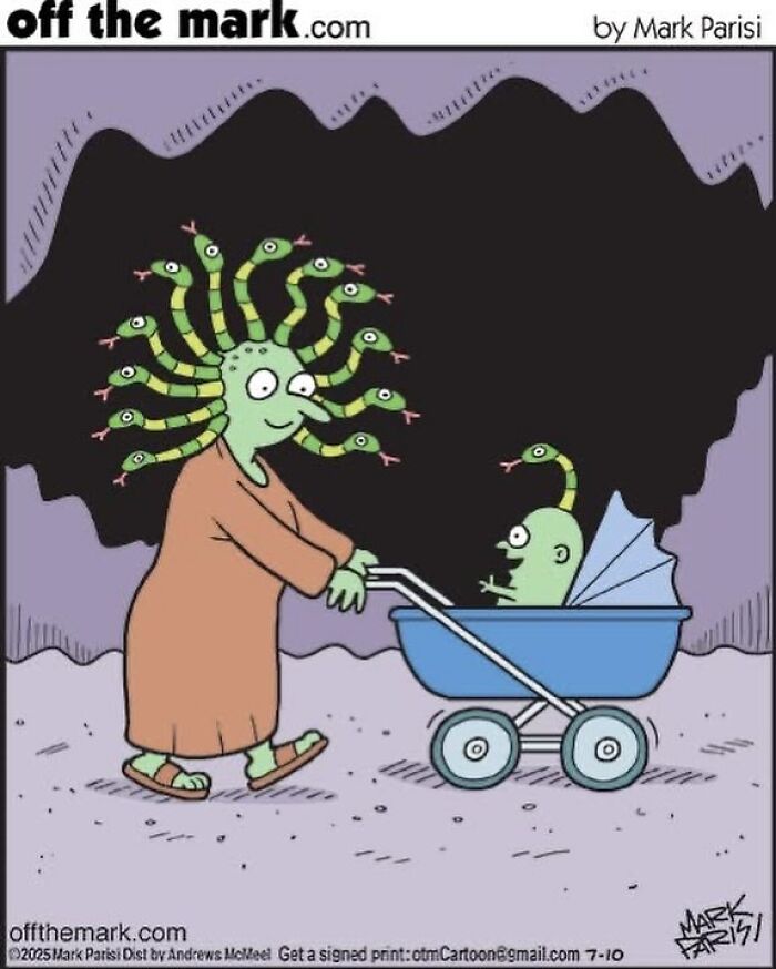Cartoon by award-winning cartoonist Mark showing a humorous Medusa-like character pushing a snake-headed baby in a stroller.