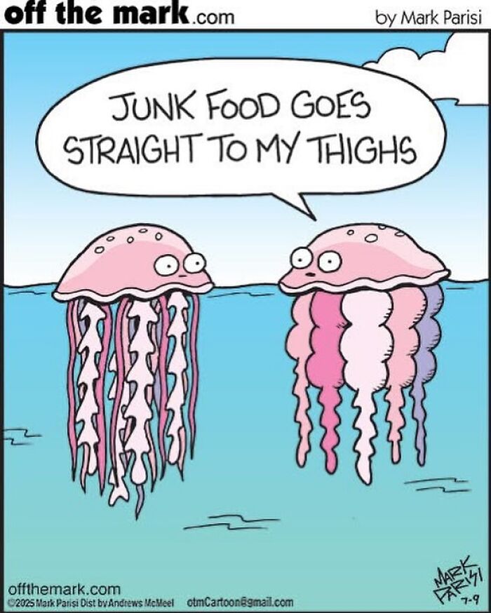 Cartoon by award-winning artist showing two jellyfish, one saying junk food goes straight to my thighs.