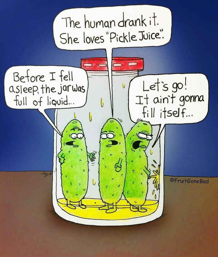 Three animated pickles in a jar humorously discuss drinking pickle juice in a twisted Fruit Gone Bad comic style.