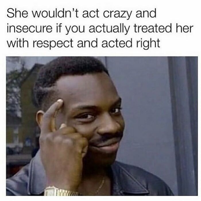 Man smiling and pointing to his head with text about respect in relationships, a funny dating meme about love life.
