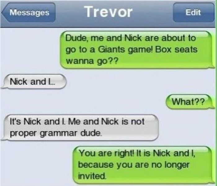 Text message conversation with funny grammar correction, a key example of texts that might make you laugh.