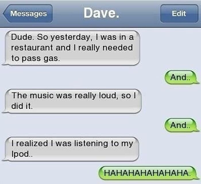 Text conversation screenshot humorous message about passing gas with loud music, fitting funny texts that might make you laugh.