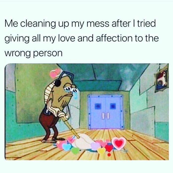 Sad cartoon character mopping hearts on floor, representing funny dating memes about love life struggles and heartbreak.