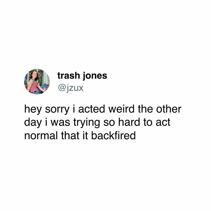 Social media post humorously describing the struggle of trying to act normal, relatable fatigue of being human.