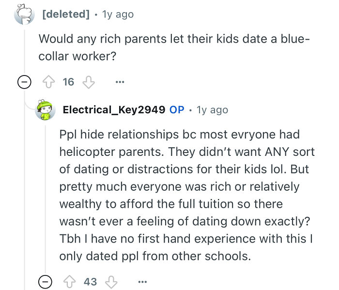 Person studied in a prestigious private school answering questions about rich parents and dating experiences with peers.