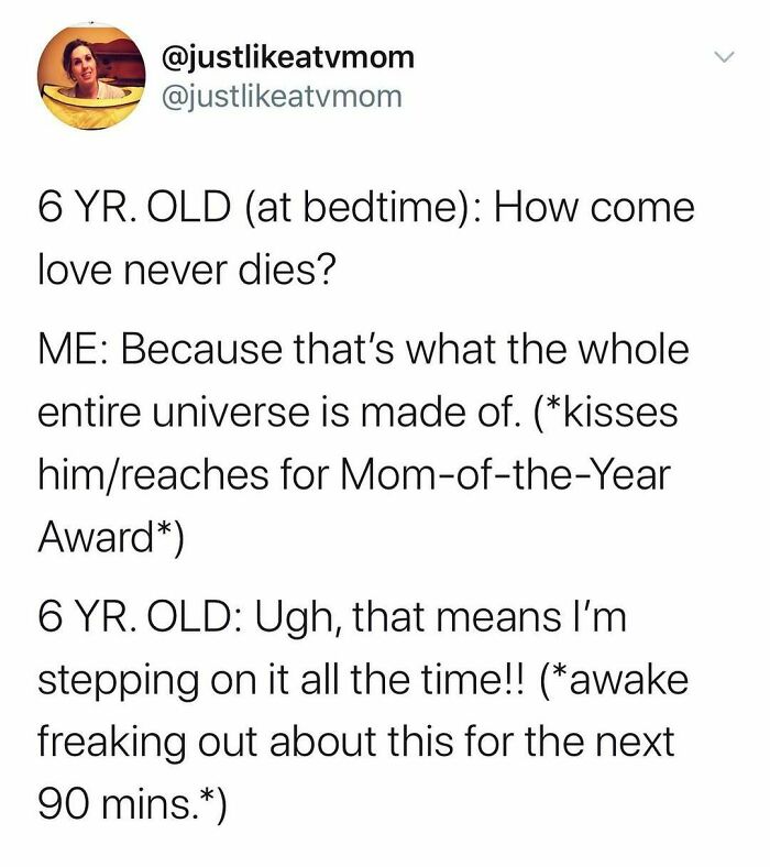Parenting meme showing a humorous bedtime conversation between a mom and her 6-year-old child about love.