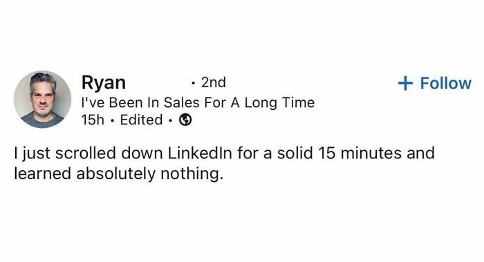 LinkedIn post by a man named Ryan expressing frustration after 15 minutes of scrolling, highlighting hustle culture burnout.