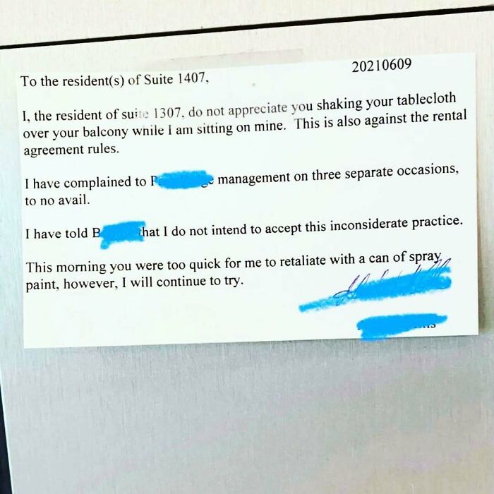 Note about unbearable neighbors with complaints about shaking a tablecloth and spray paint retaliation in an apartment complex.