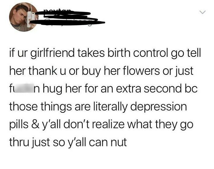 Screenshot of a wholesome relationship meme advising appreciation for girlfriends who take birth control for mental health reasons.