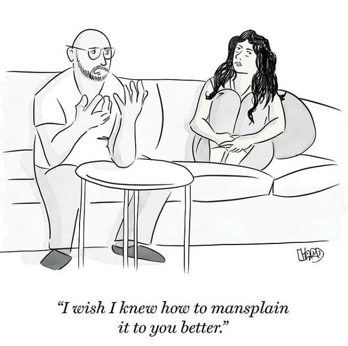 Black and white one-panel comic by Hard Toons showing a man awkwardly talking to a woman about mansplaining life’s absurdities.