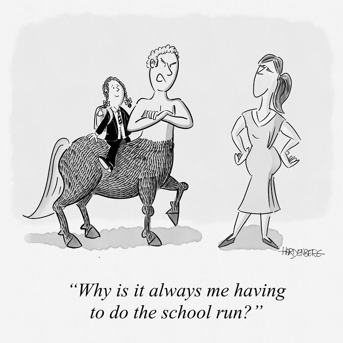 Black and white one-panel comic by Hard Toons showing a frustrated centaur and a woman discussing the school run.