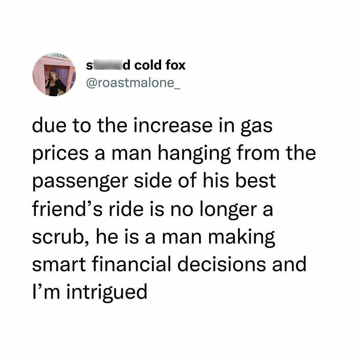 Tweet humor about gas prices and smart financial decisions, part of hilariously relatable posts to laugh away human fatigue.