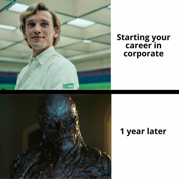 Young man smiling at start of corporate career contrasted with monstrous figure one year later highlighting millennial struggles at work memes.