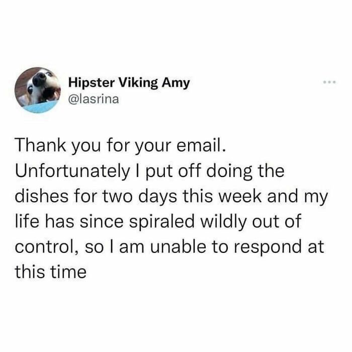 Tweet meme humor about millennial struggles at work with procrastination and life spiraling out of control.