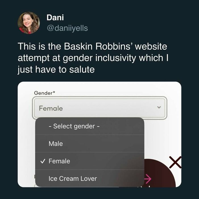 Tweet showing a humorous gender selection on Baskin Robbins website, a relatable post to laugh away fatigue of being human.