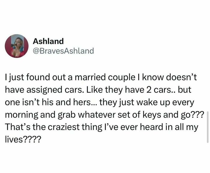 Tweet about a married couple without assigned cars, showing a funny and relatable post about navigating life as just a girl.