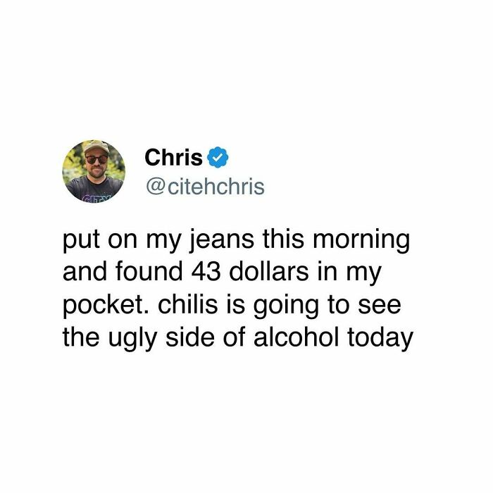 Tweet from Chris joking about finding money in his jeans and laughing away the fatigue with relatable humor.