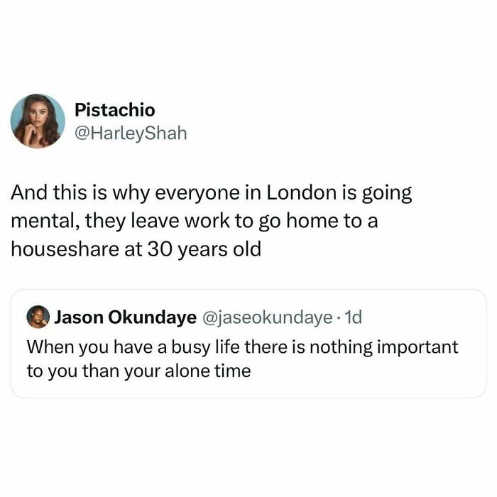 Tweet meme highlighting London life struggles with house sharing at 30, reflecting brilliant memes about London and British humor wit.
