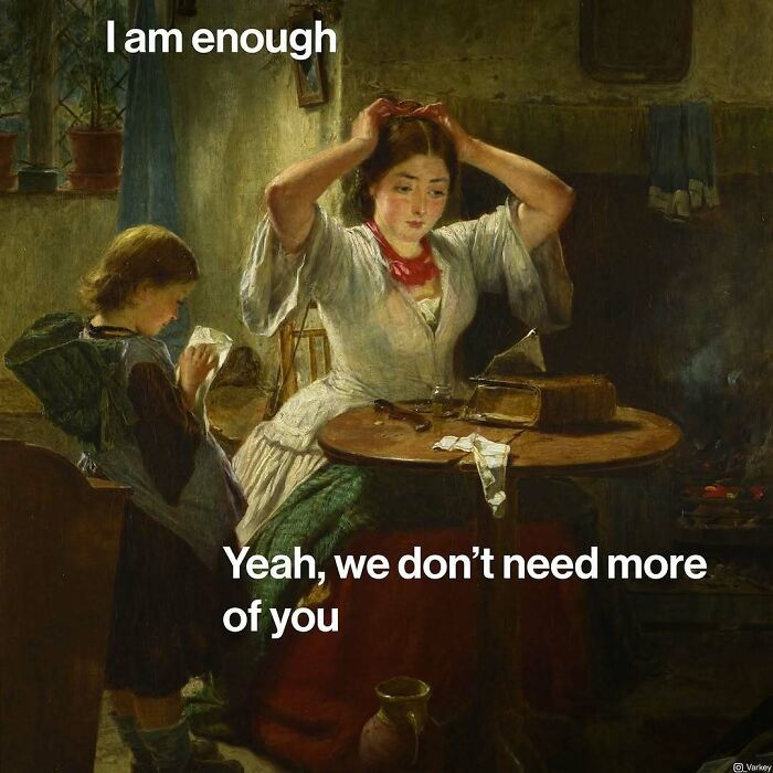 Classical art meme showing a woman and child with modern text mixing contemporary life and classical art style.