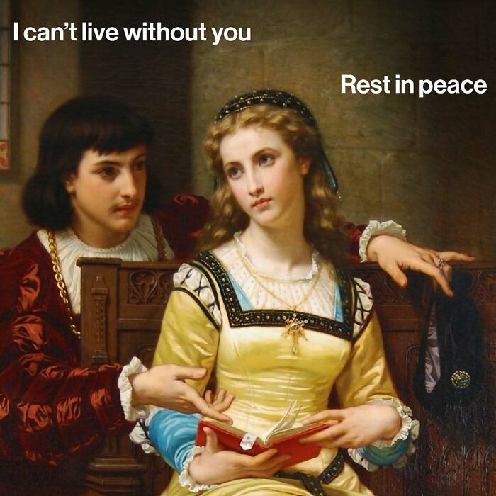 Classical art meme showing a man and woman in historic clothing with modern text about love and loss.