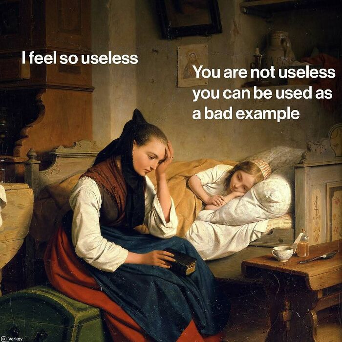 Classical art meme showing a distressed woman and a child with a humorous contemporary dialogue about usefulness.