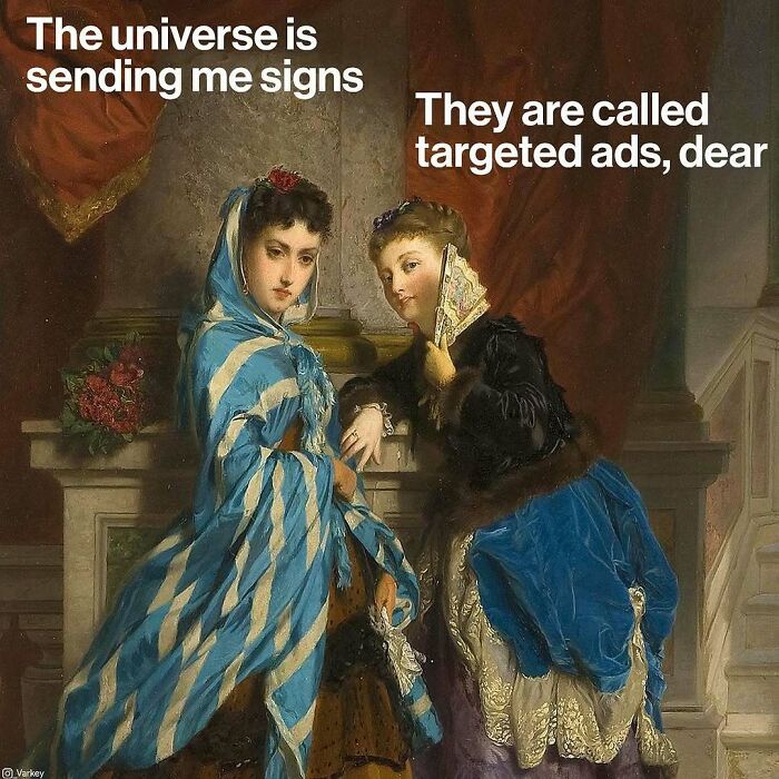 Two women in classical art style with modern text about targeted ads, blending classical art memes with contemporary life.
