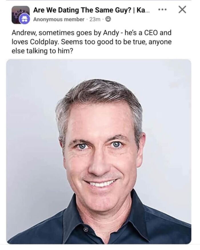 Relatable funny meme showing a man's smiling profile with text about a CEO named Andrew who loves Coldplay.