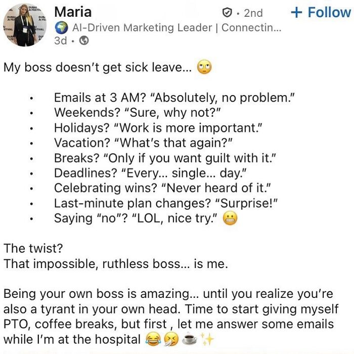 LinkedIn post humor about bosses and hustle culture, highlighting nonstop work and losing touch with real life.