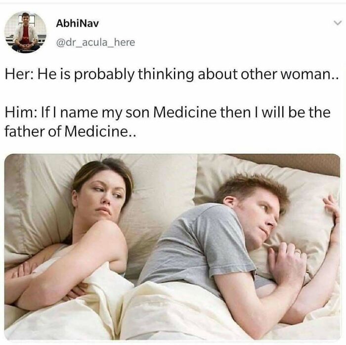 Couple lying in bed with man humorously thinking about medicine, capturing the struggle and humor of working in medicine memes.