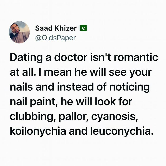 Tweet discussing the humor and struggle of dating a doctor, highlighting medical observations instead of romance.