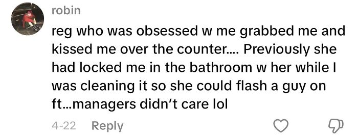 Screenshot of a social media comment describing a creepy customer encounter involving unwanted physical contact and management ignoring it.