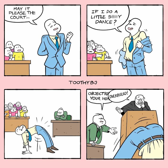 Toothy Bj comic showing a courtroom scene with a man dancing and a judge overruling an objection.
