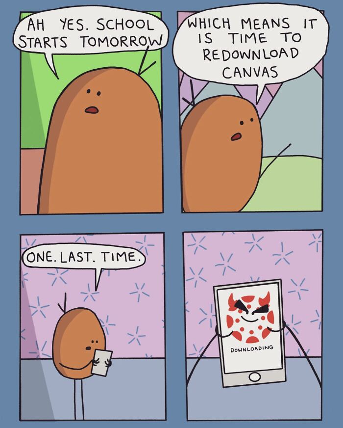 Comic character humorously prepares for school by redownloading Canvas app, capturing relatable awkward moments in daily life.