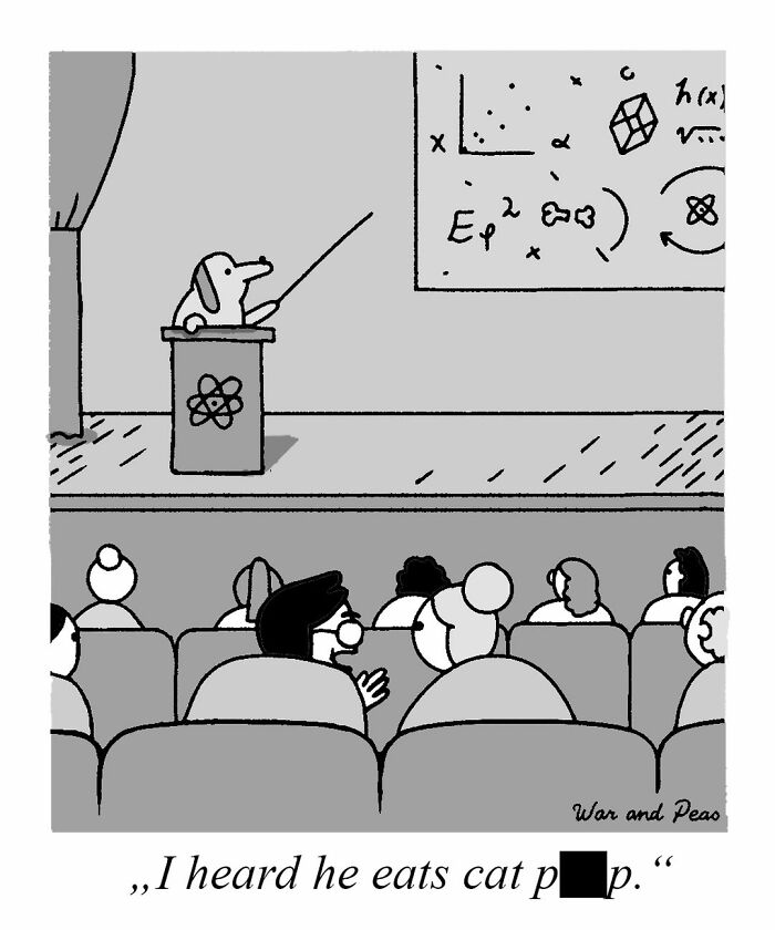 Darkly funny one-panel comic by War and Peas showing a dog giving a scientific presentation to an audience.