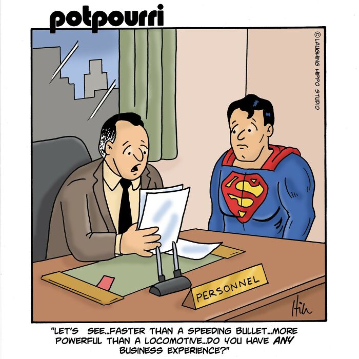 One-panel comic showing Superman in a personnel interview with a humorous pop culture twist.