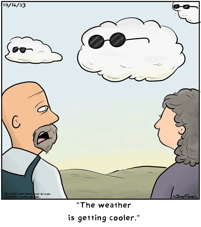 Single-panel comic showing two people noticing clouds with sunglasses, humorously capturing life’s quirks.