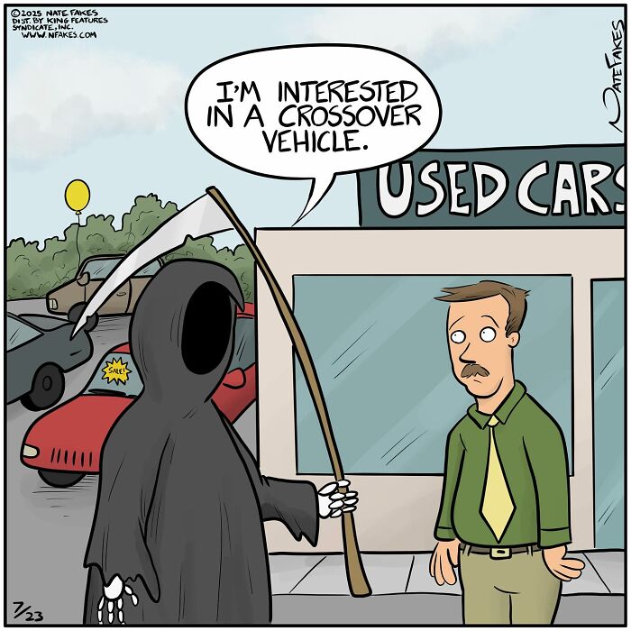 Funny single-panel comic showing the Grim Reaper asking for a crossover vehicle at a used car dealership.