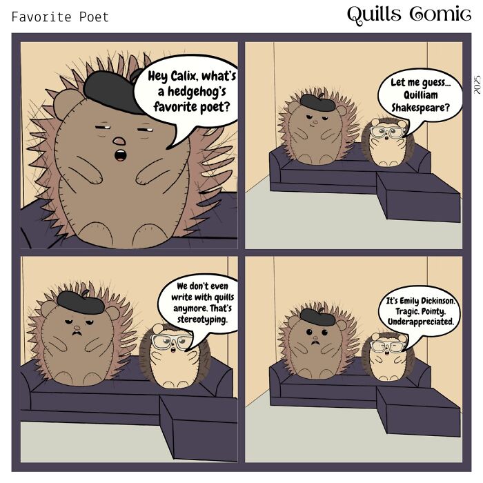 Two hedgehog and porcupine roommates sitting on a couch having a funny, relatable comic about poets and quills.