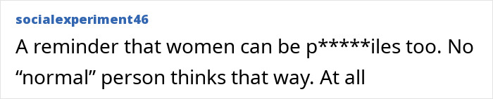 Text comment on a screen criticizing a statement, related to Catherine Zeta-Jones creepy comment about 12-year-old fan controversy.