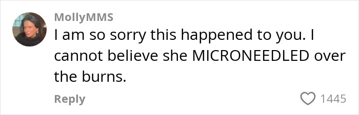 Comment on social media expressing sympathy for woman claiming permanent disfigurement from celebrity facialist's $90,000 repairs.