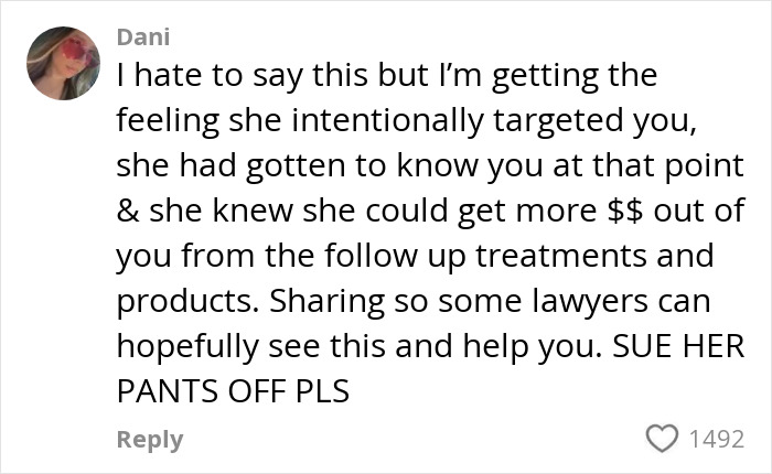 Comment about woman claiming $90,000 repairs after celebrity facialist caused permanent disfigurement.