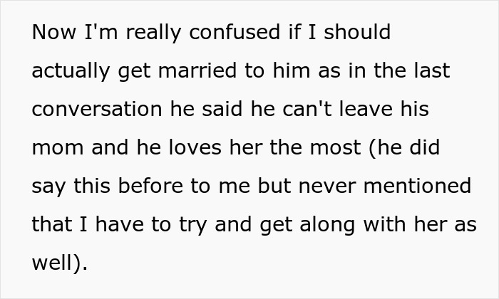 Text expressing confusion about marrying a man who prioritizes his mom and expects getting along with her.